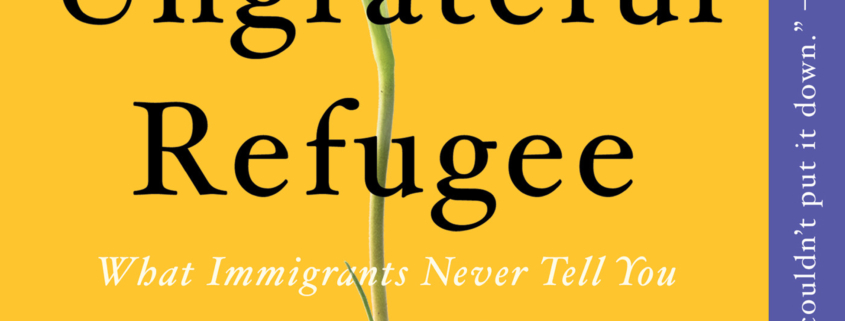 "The Ungrateful Refugee" book cover
